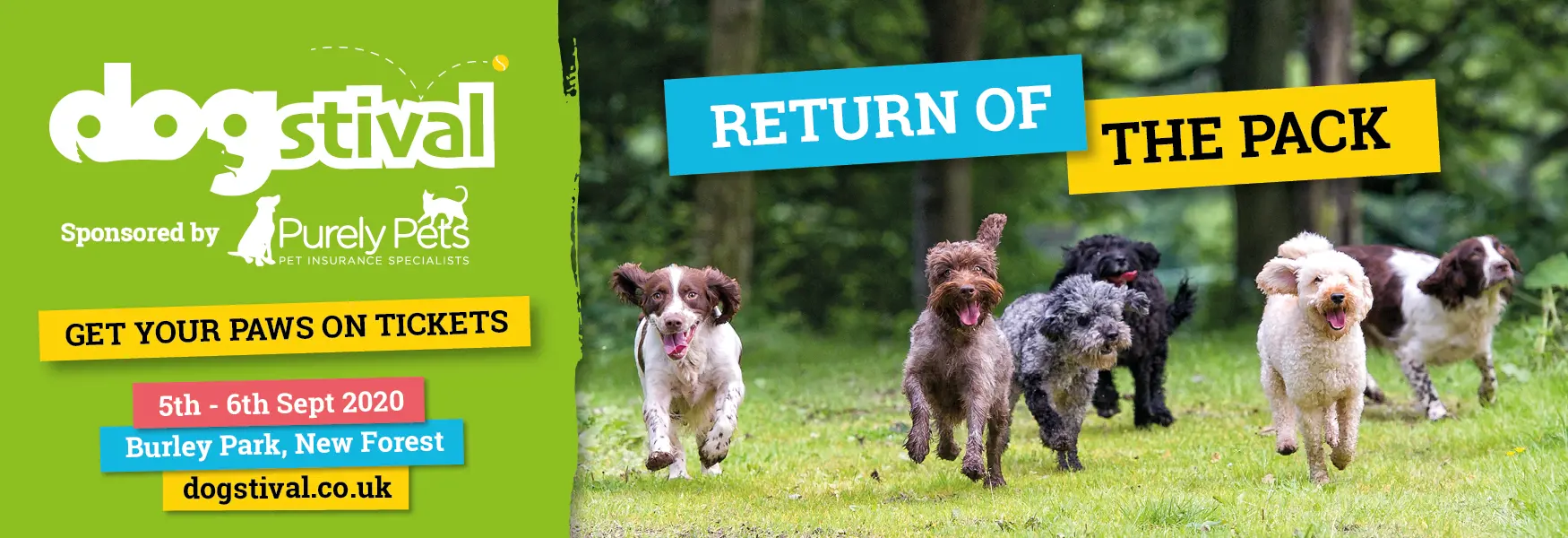 RETURN OF THE PACK - DOGSTIVAL 2020, THE ONLY GUEST LIST YOUR DOG WANTS TO BE ON!